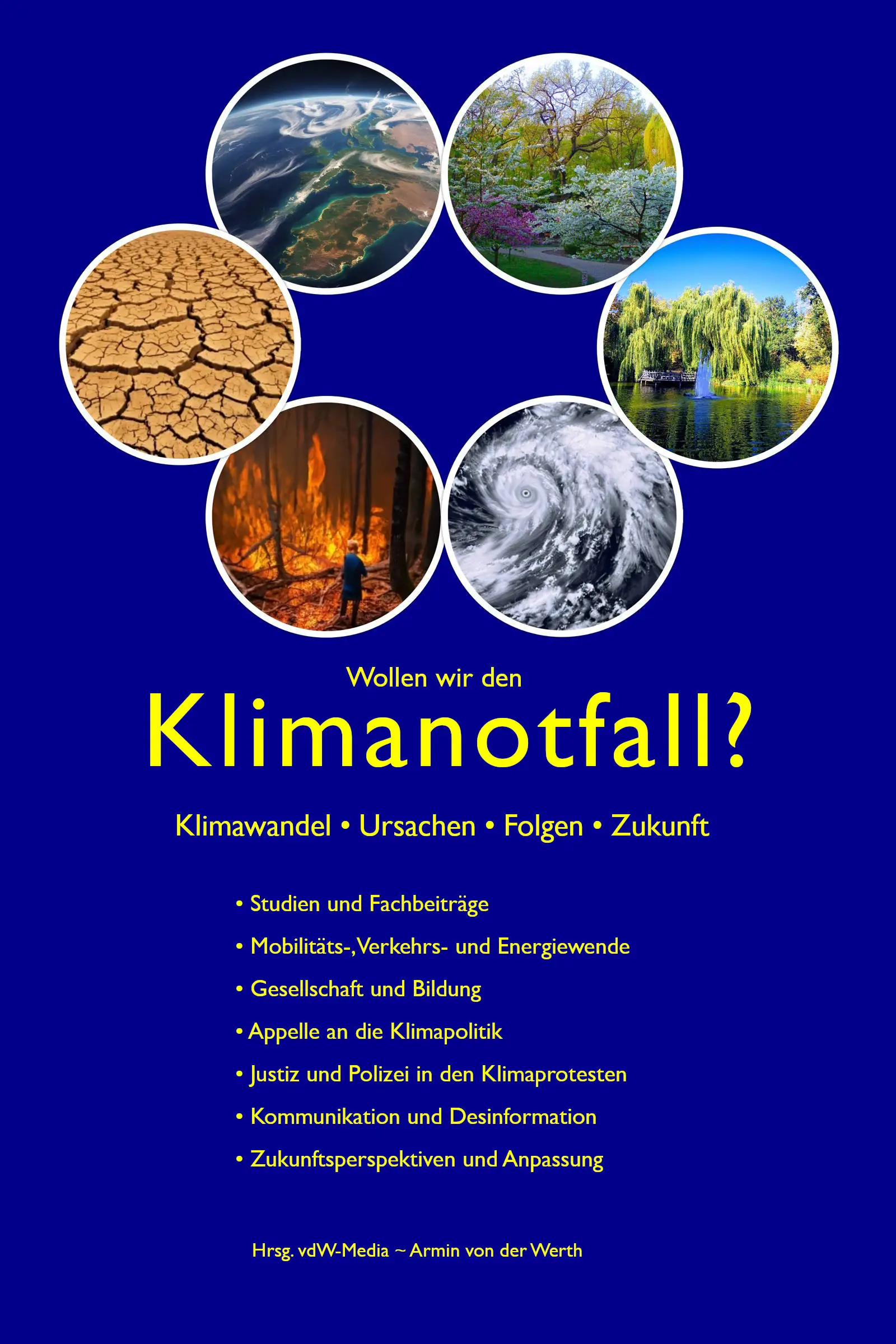 Wollen wir den Klimanotfall?